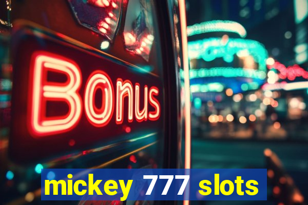 mickey 777 slots